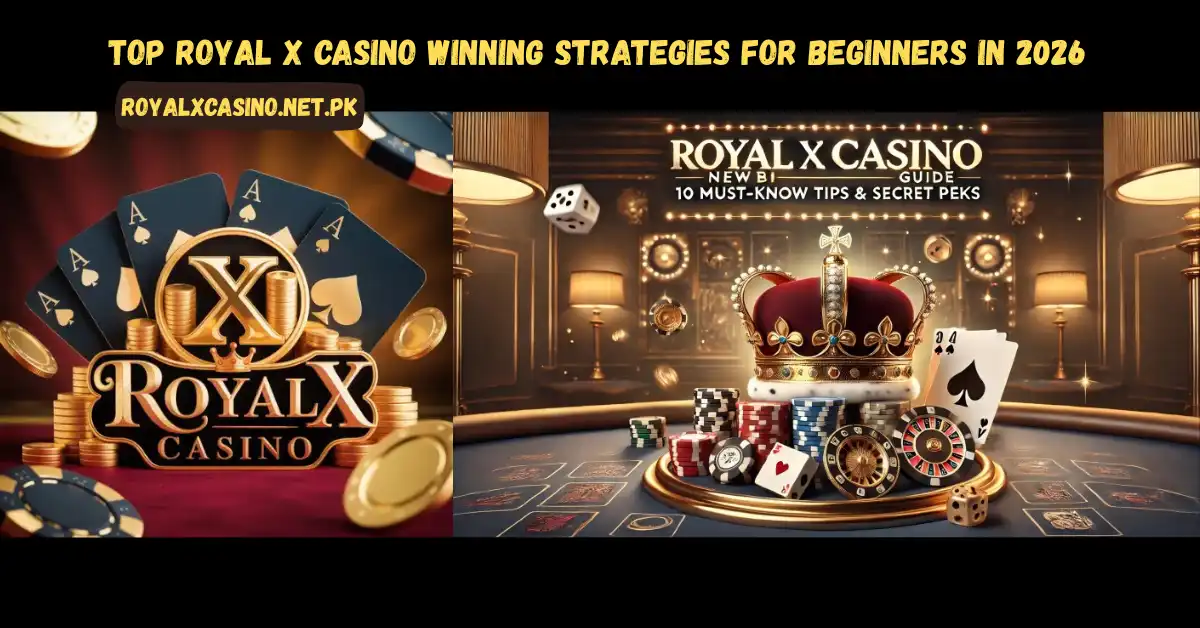 Royal X Casino Winning Strategies
